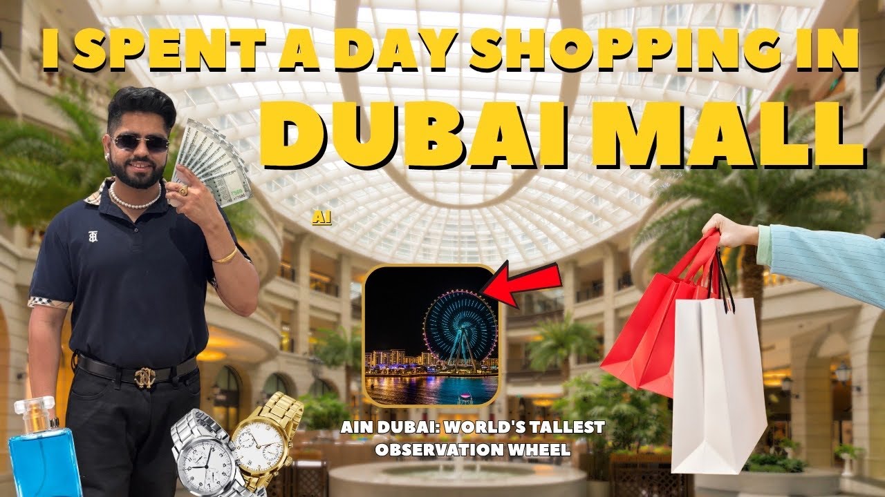 A Day of Shopping Madness at The Dubai Mall 🛍✨ | Luxury, Food & Fun