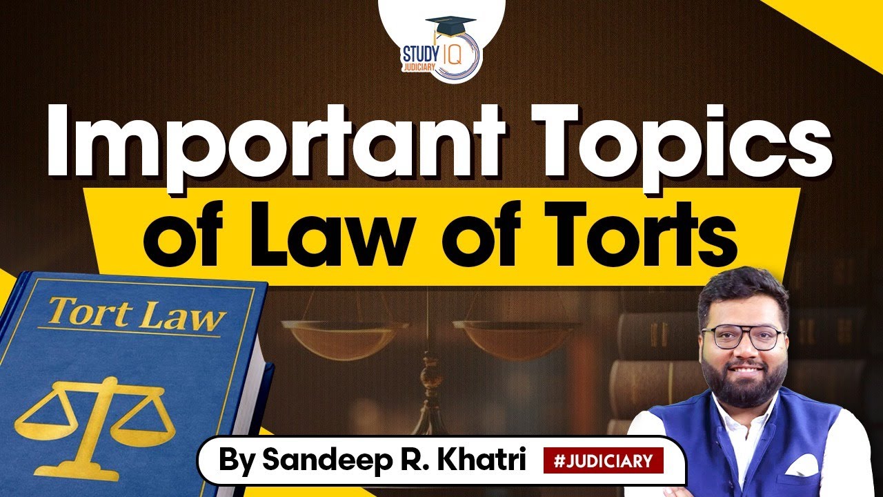 Law of Tort | StudyIQ Judiciary