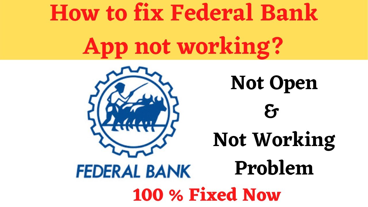 How to Fix Federal Bank Not Working Problem Android & Ios - Not Open Problem Solved | AllTechapple
