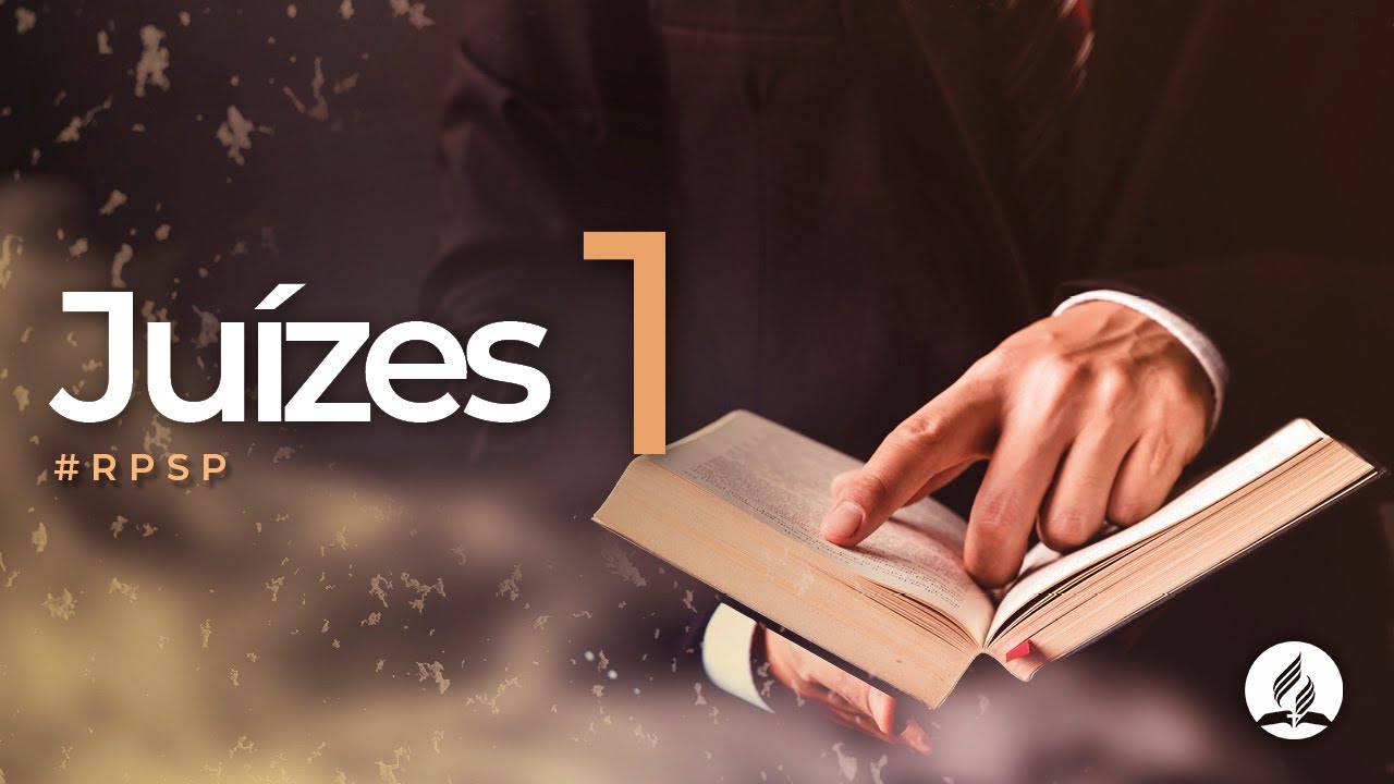Juízes 1 - Reavivados por Sua Palavra | #RPSP