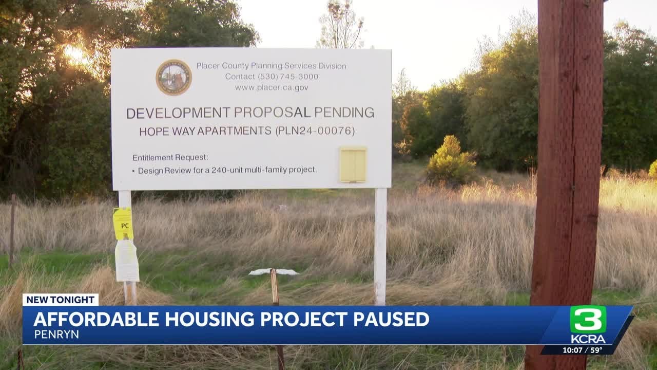 Placer County officials halt affordable housing project in Penryn
