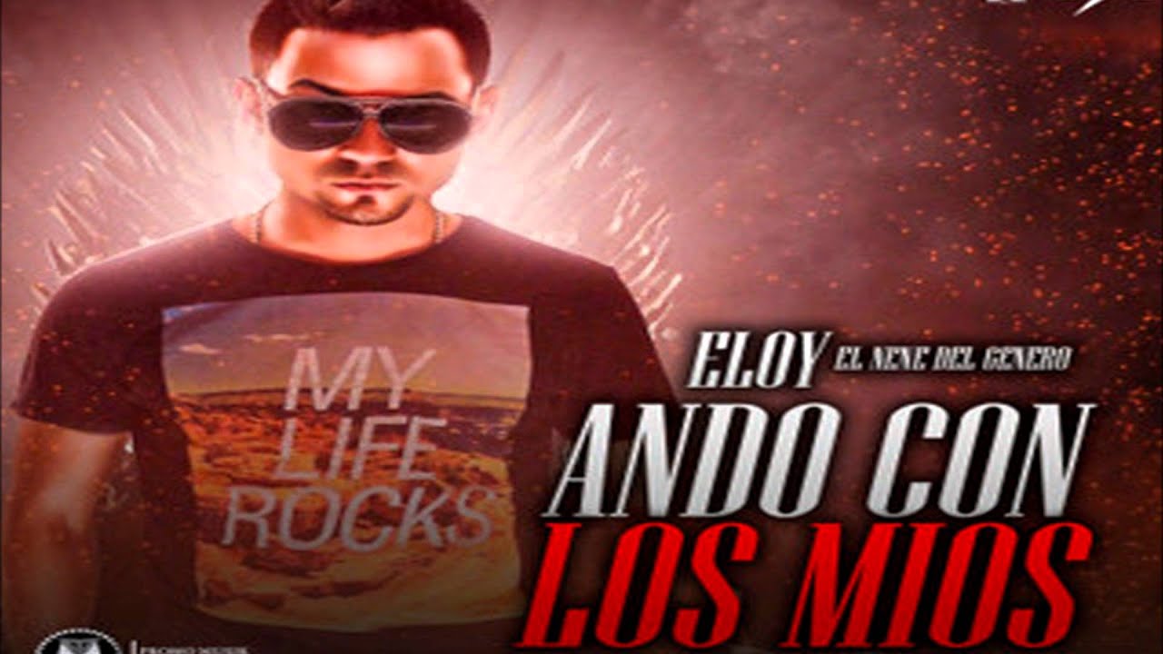 Eloy - Ando Con Los Mios (Prod By. Edup)