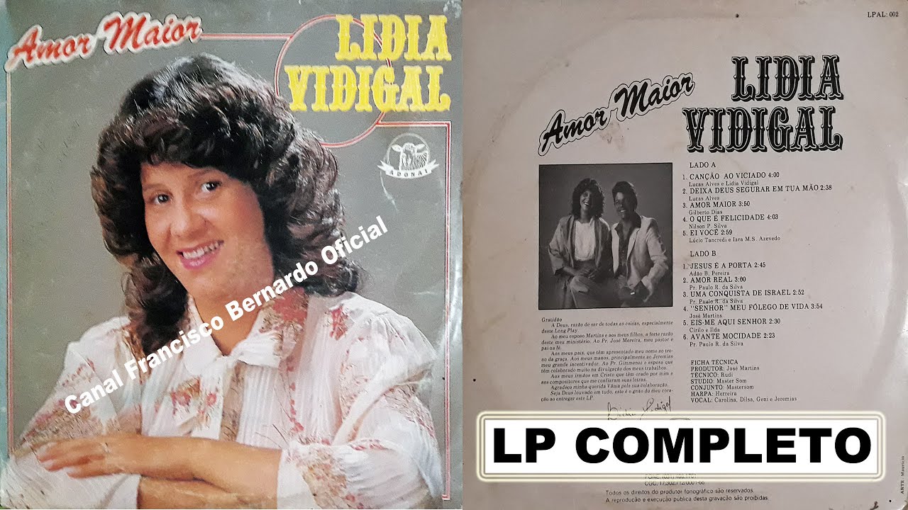 LIDIA VIDIGAL Amor maior LP Completo 1984  #LP #Louvorantigo #Louvor,#FranciscoBernardooficial