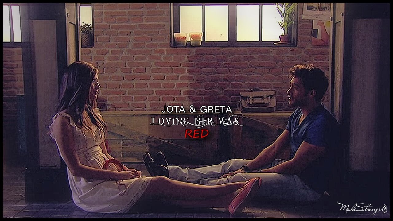 Jota & Greta l Loving her was red.