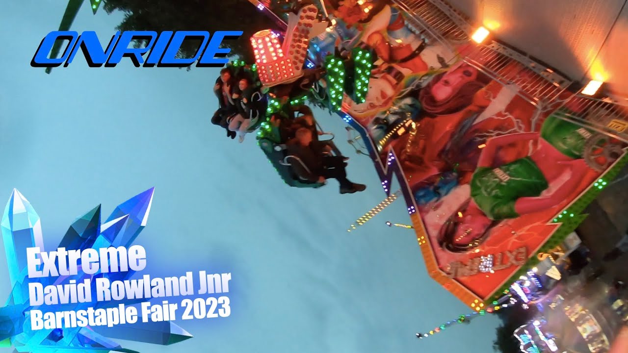 Extreme - David Rowland Jnr (Onride) @ Barnstaple Fair 2023