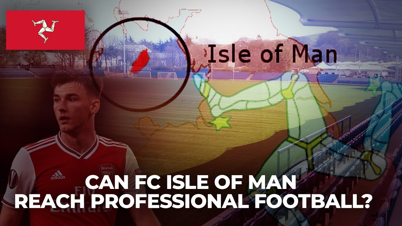 FC Isle Of Man: Can They Succeed?