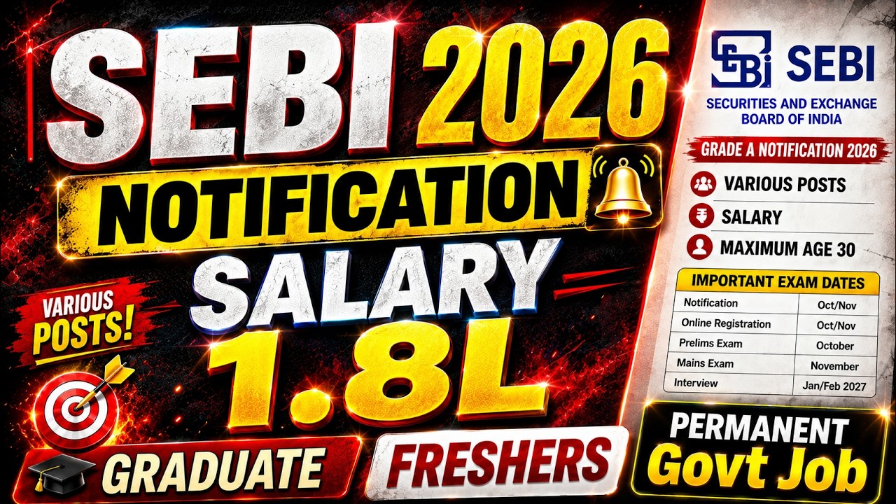 🚨SEBI Grade A Notification 2026 😱 Biggest Opportunity🚨 1.8L Salary | Age Exam Pattern All Details