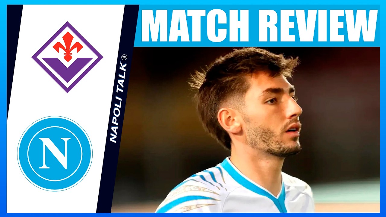 Not good enough! | Fiorentina - Napoli | Review - Analysis - Player Ratings
