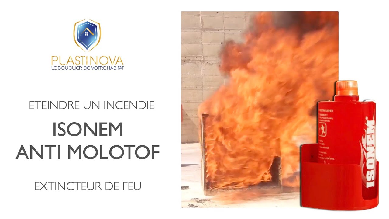 &Eacute;teindre un incendie avec ISONEM ANTI MOLOTOF