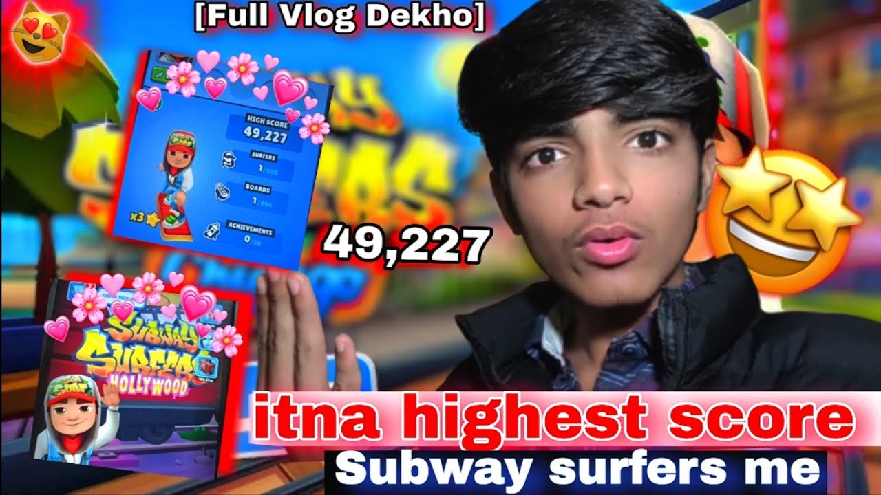 Subway Surfers Mein Highest Score 49,227 😱 | Subway Surfers Record Gameplay Vlog