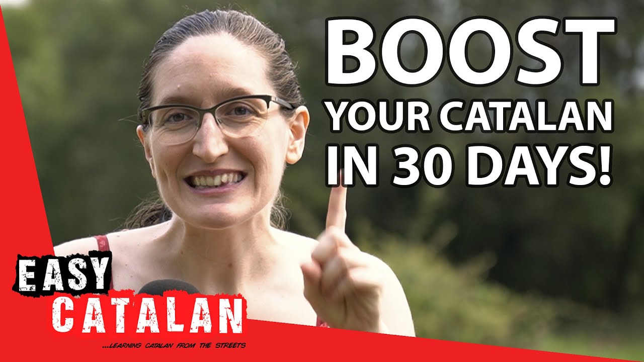 Make Catalan Part of Your Daily Life – 30-Day Challenge