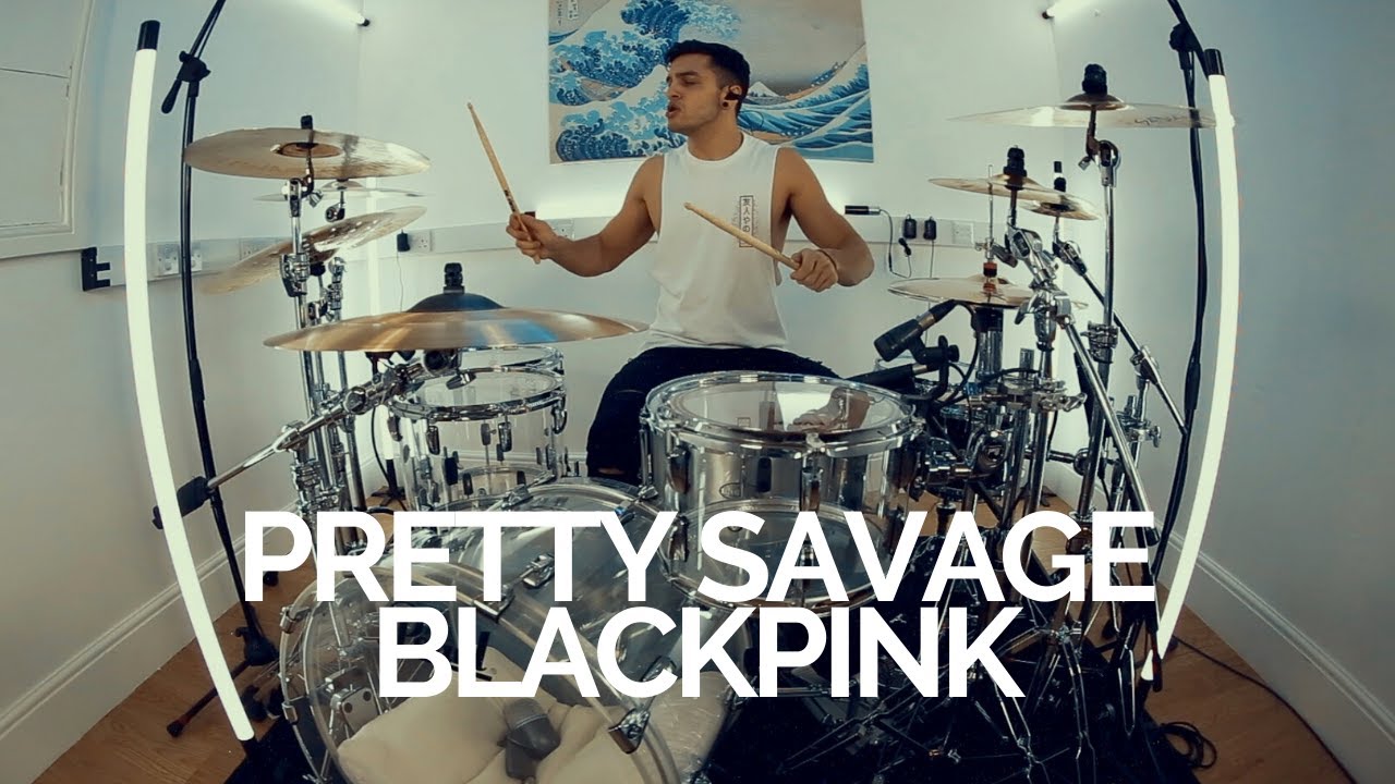 Pretty Savage - BLACKPINK - Drum Cover