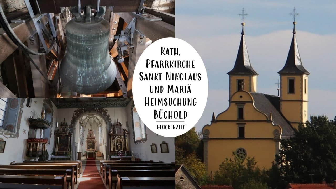 Büchold (MSP) Glocken der kath. Pfarrkirche St. Nikolaus und Mariä Heimsuchung