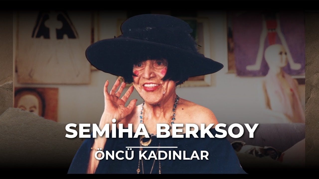 İlklerin Kadını Semiha Berksoy Kimdir? | Öncü Kadınlar