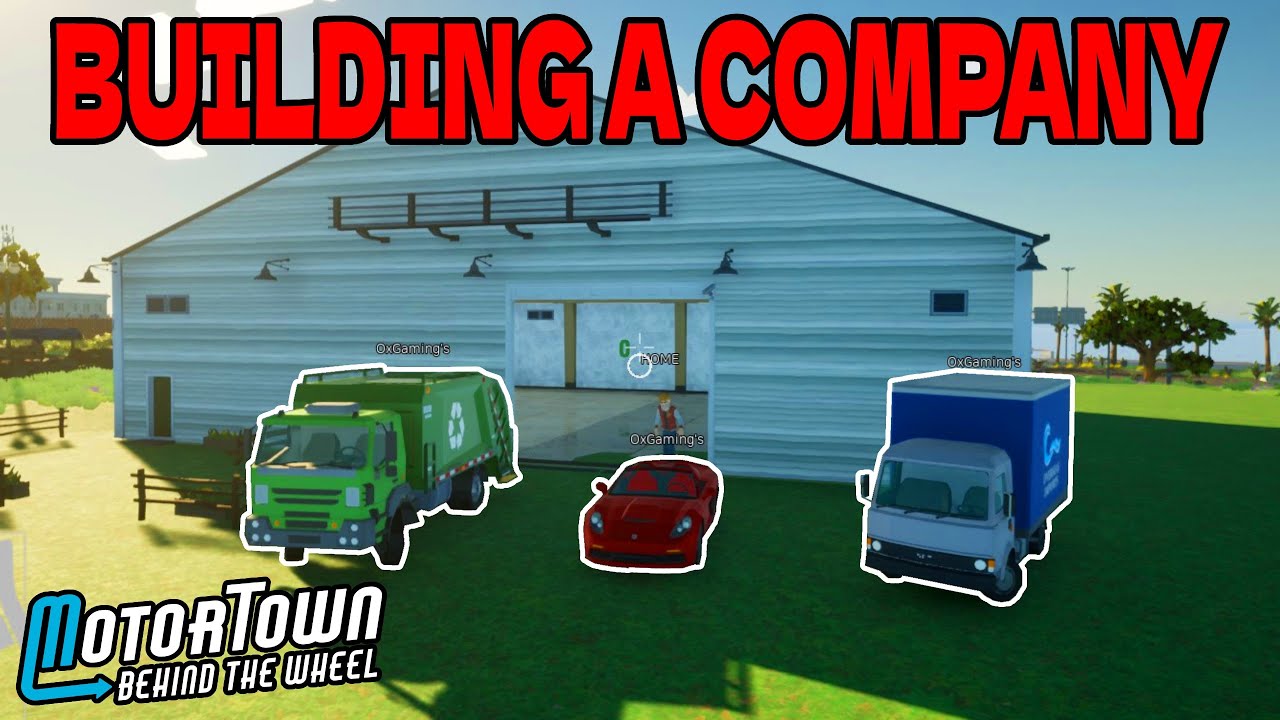 MotorTown behind The Wheel Company Tutorial!!💰