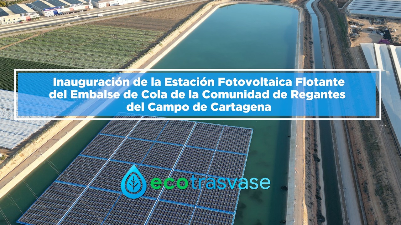 #ECOTRASVASE: Inauguración de la Estación Fotovoltaica Flotante del Embalse de Cola