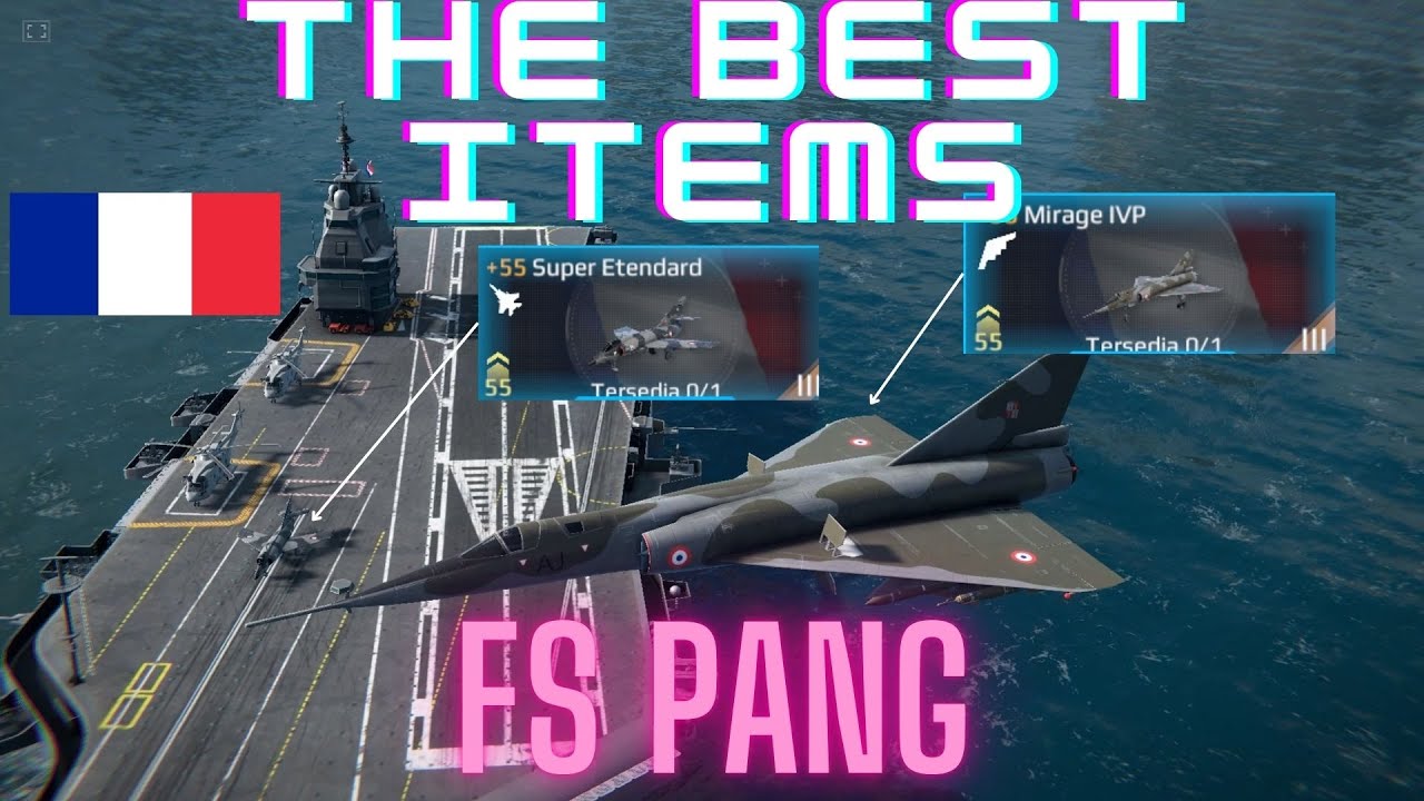 FS PANG | MIRAGE IVP & SUPER ETENDARD THE SUPERIOR ITEMS GACHA ON Modern Warships
