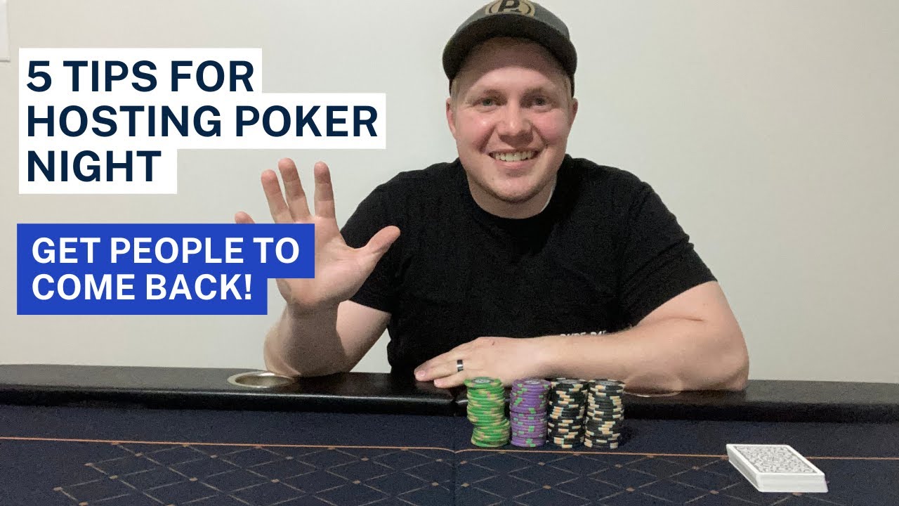 5 Tips To Host Poker Night