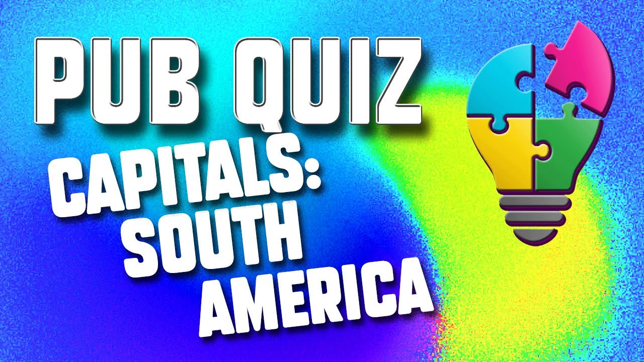 Train yourself to remember all SOUTH AMERICAN CAPITAL CITIES