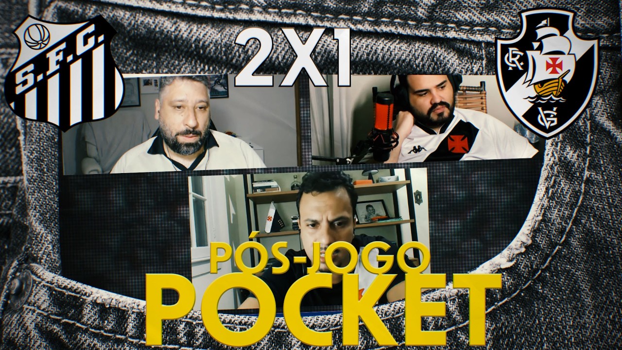 'PÓS-JOGO POCKET' SANTOS 2 X 1 VASCO | 