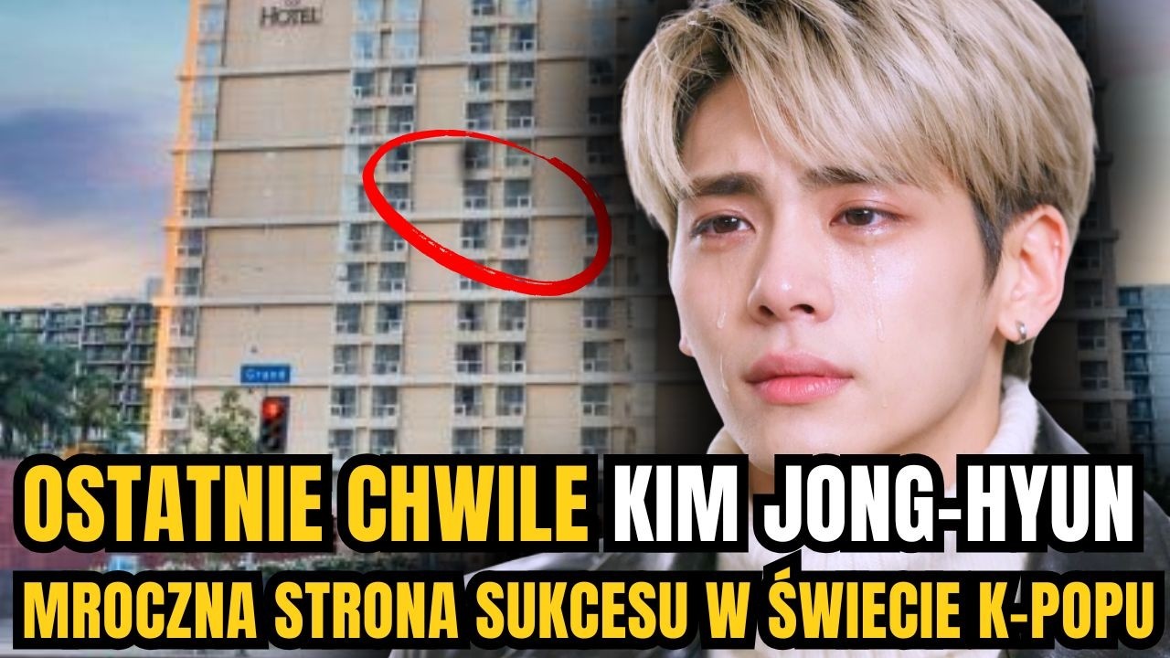 Ostatnie chwile Kim Jong-hyuna &ndash; Mroczna strona sukcesu w świecie K-popu
