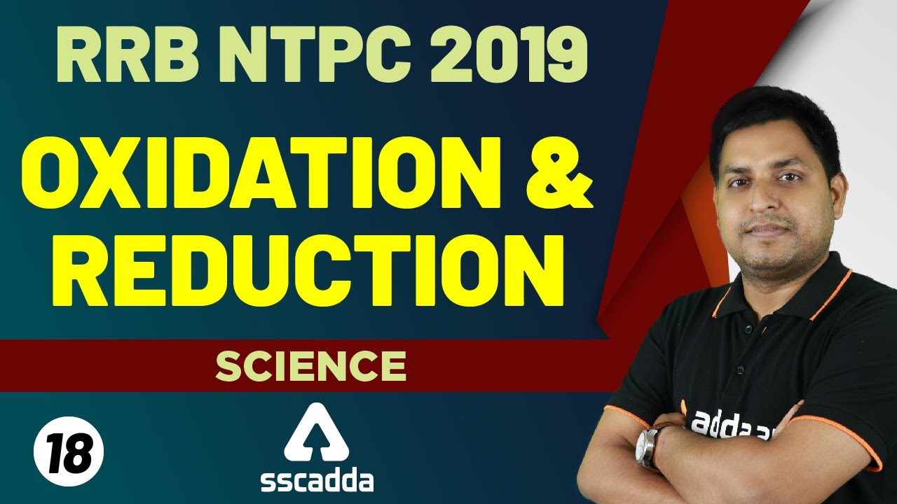 RRB NTPC 2019 | General Science | Oxidation & Reduction