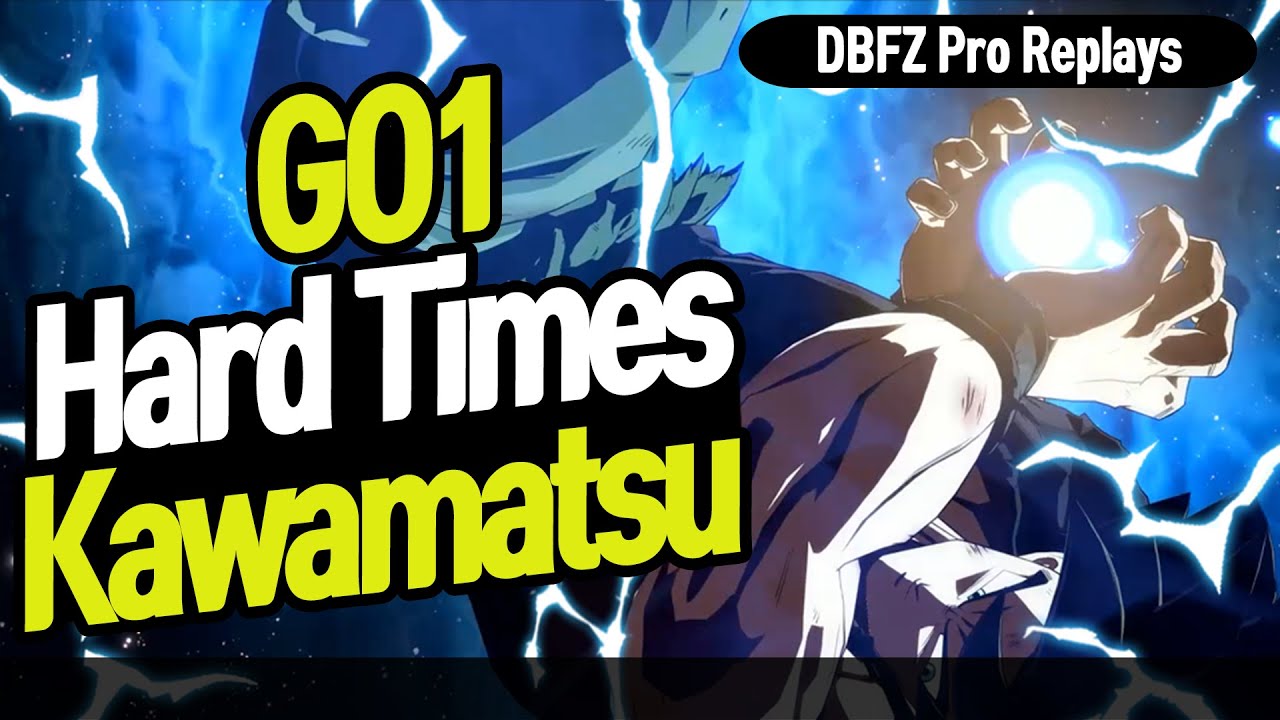 【DBFZ】 GO1 has a hard time with kawamatsu!! GO1 vs kawamatsu 【DBFZ Pro Replays】