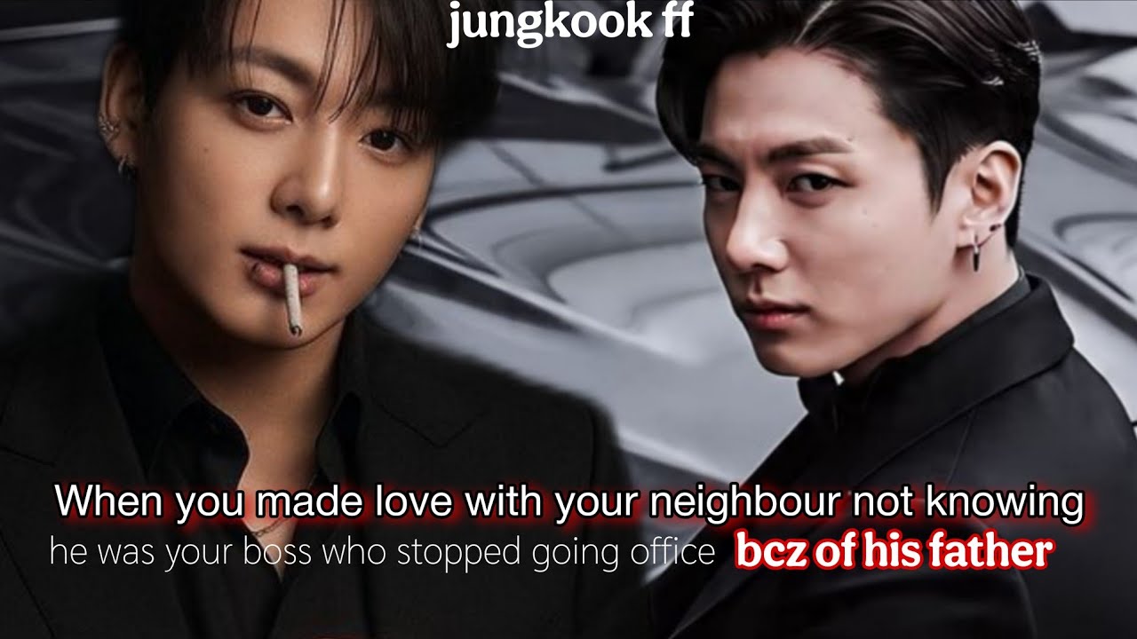 Jk ff | When you made love with your neighbour not knowing he was your boss who stopped going office