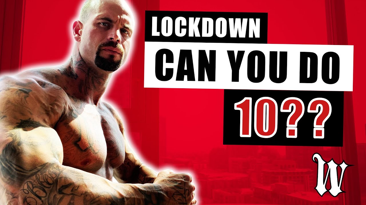 Lockdown : Can You Do 10??