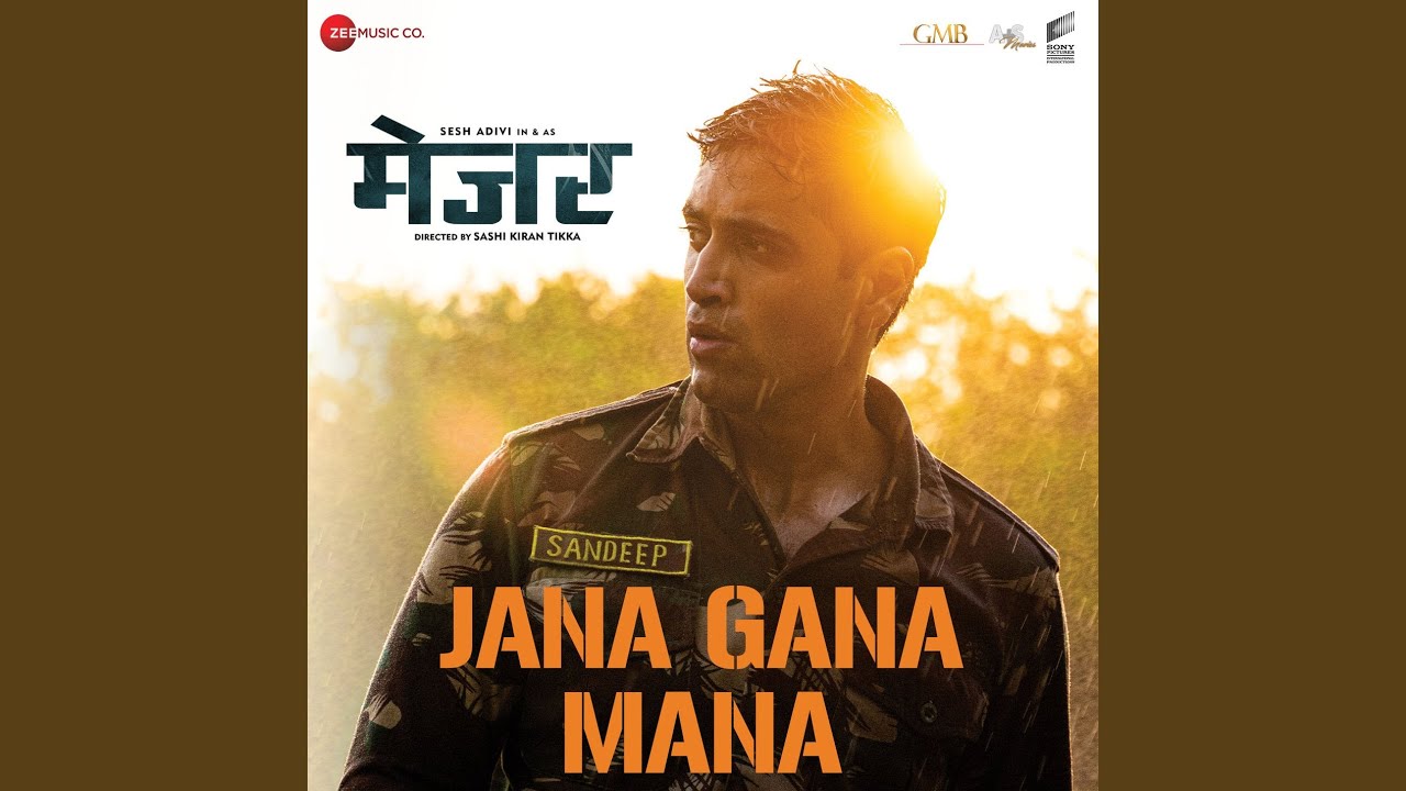 Jana Gana Mana (From 