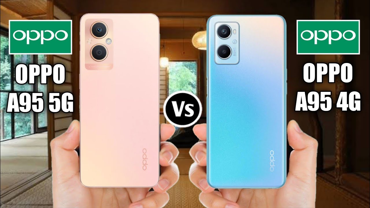 Oppo A96 5G Vs Oppo A96 4G