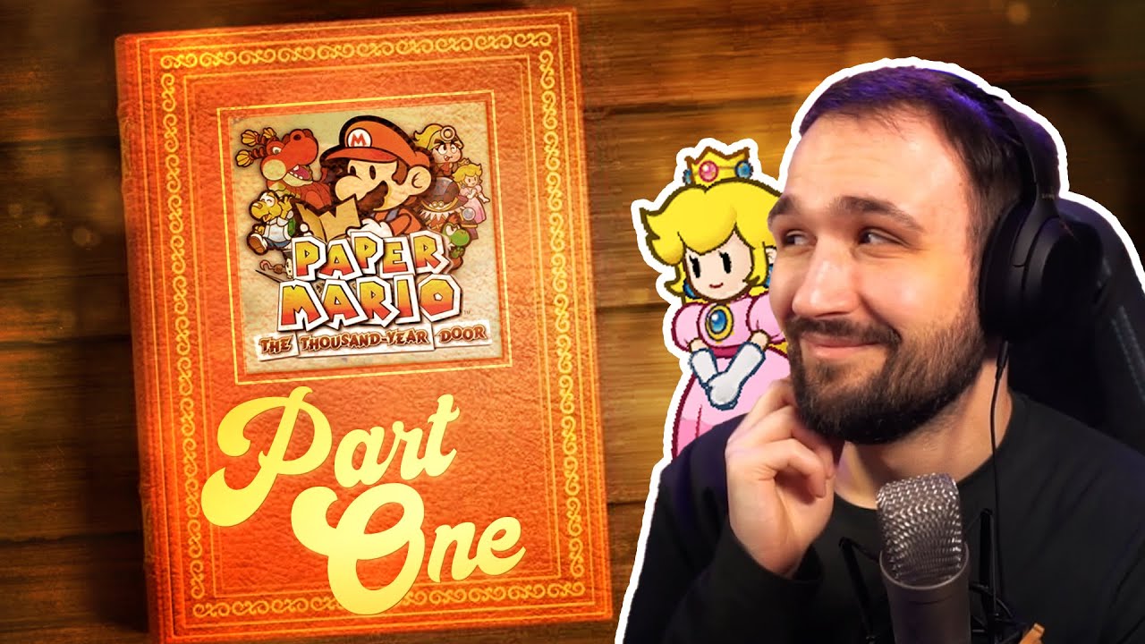 Paper Mario: The Thousand Year Door | Part 1 | First Time Playthrough Live |