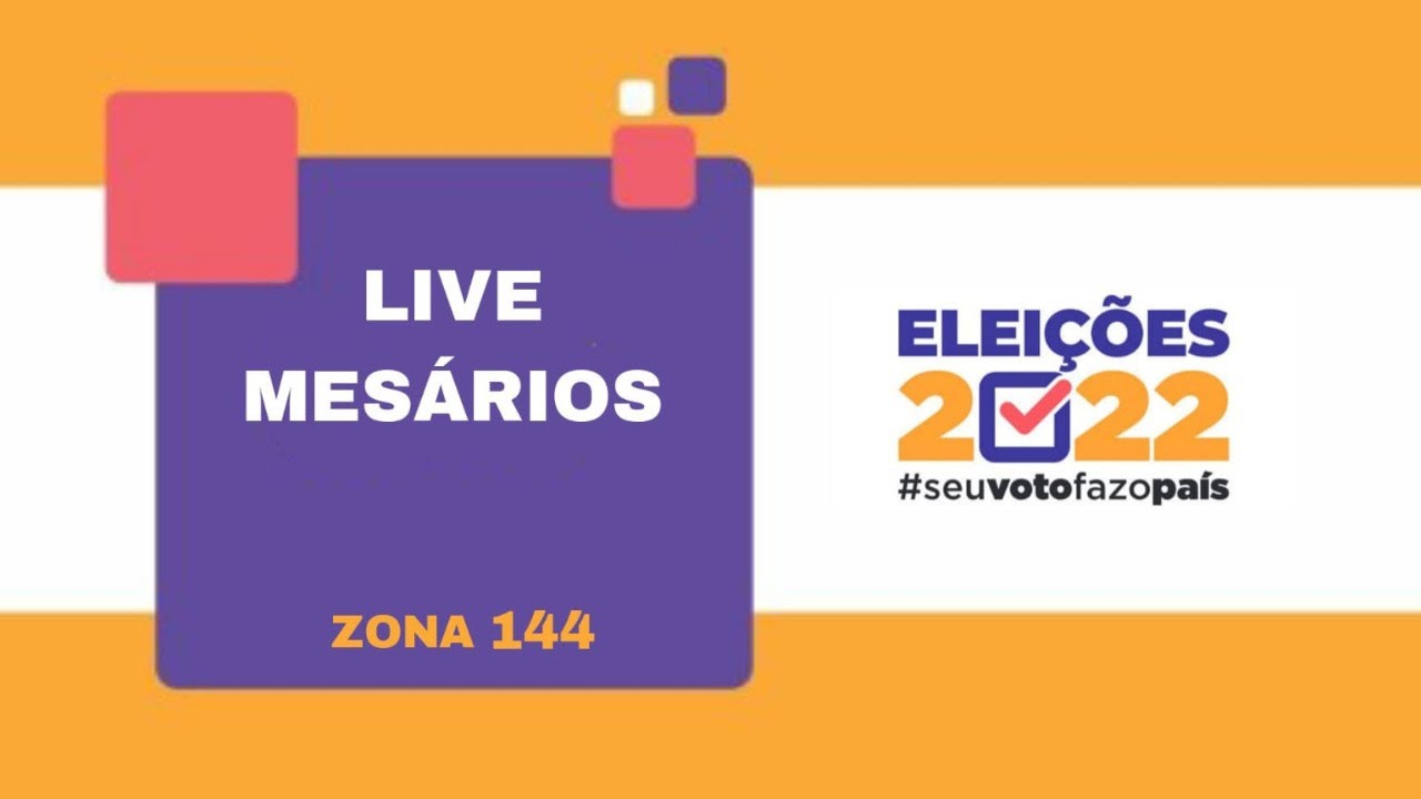 LIVE - Treinamento PRESIDENTES - Zona eleitoral 144