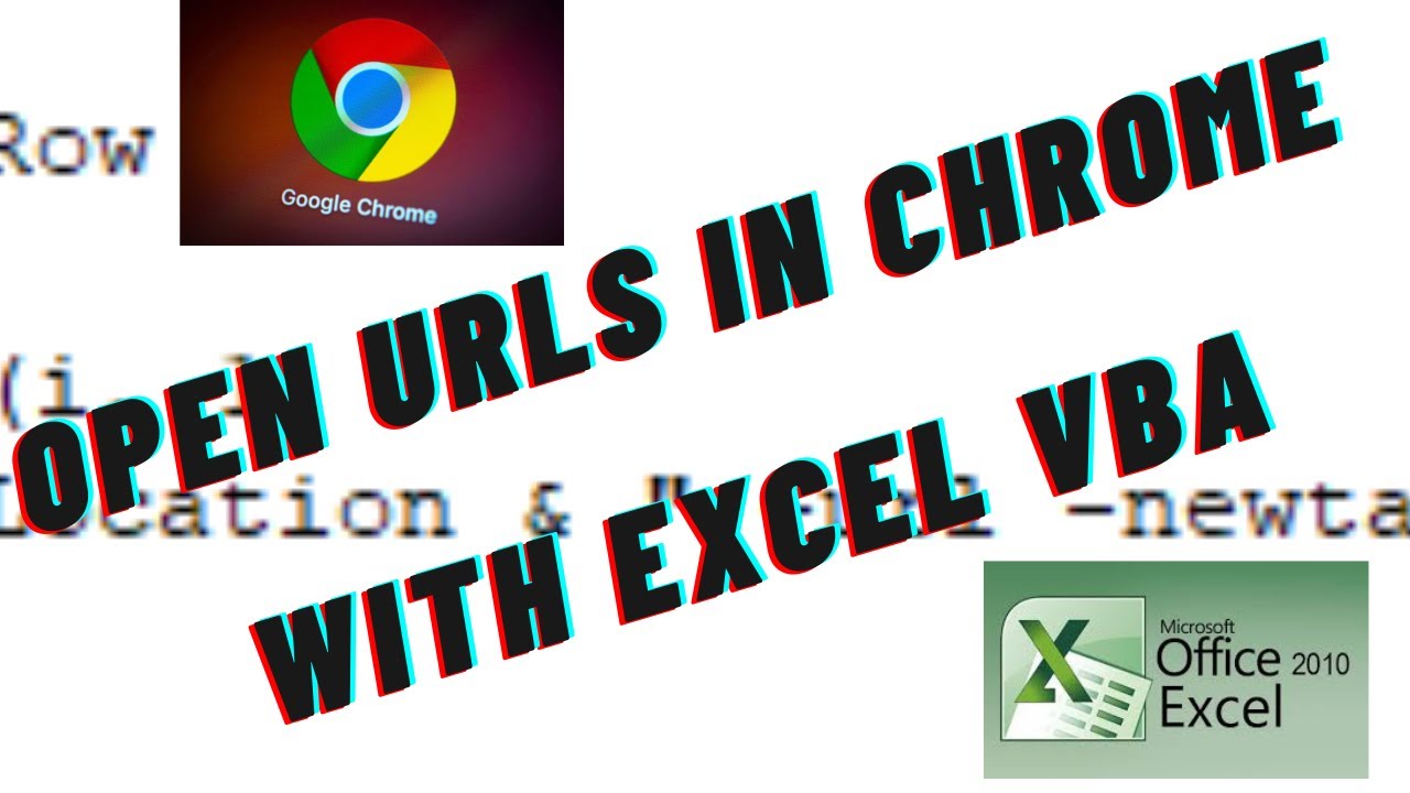 Open Urls in Chrome with Excel VBA