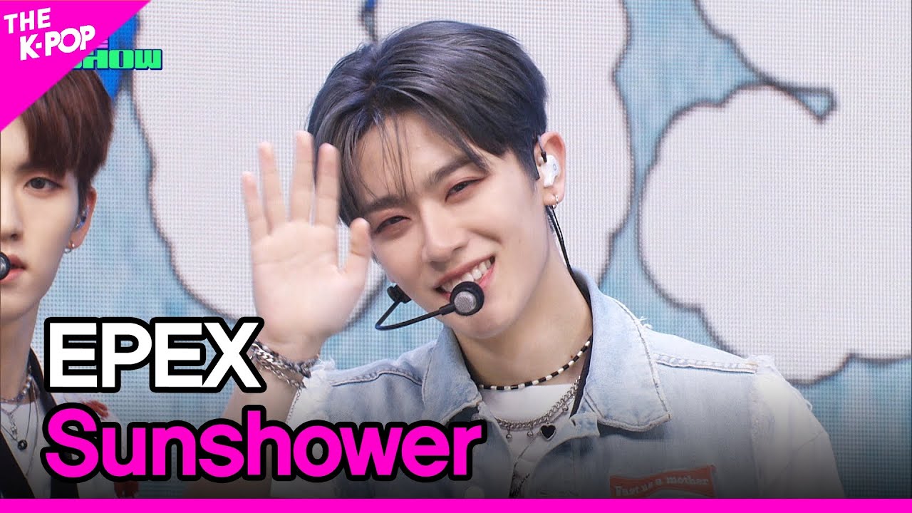 EPEX, Sunshower (이펙스, 여우가 시집가는 날) [THE SHOW 230509]