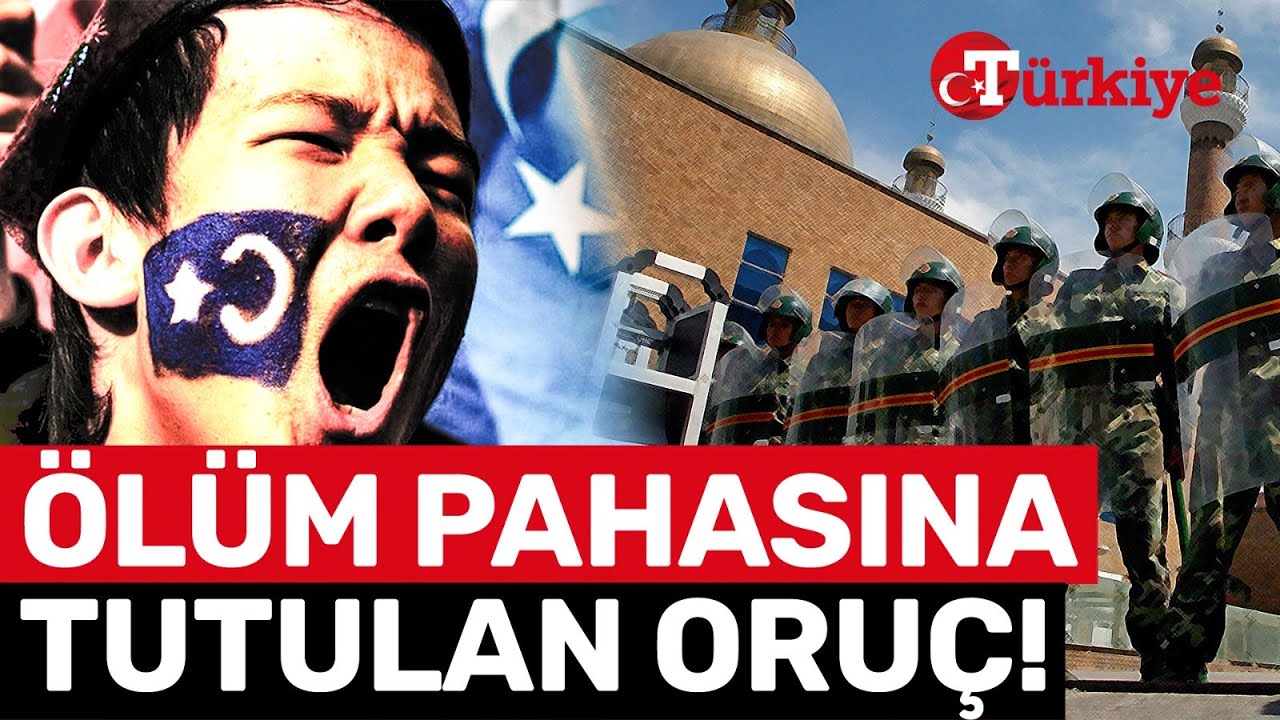 Doğu Türkistan’ın Ramazan Çığlığı! Canları Pahasına Oruç Tutuyorlar! - Türkiye Gazetesi