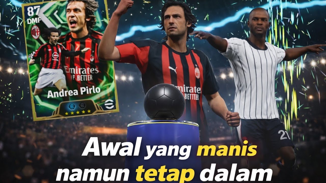RUNGKAD TOTAL! 😭💸 | GACHA PIRLO & THURAM di eFootball 2026