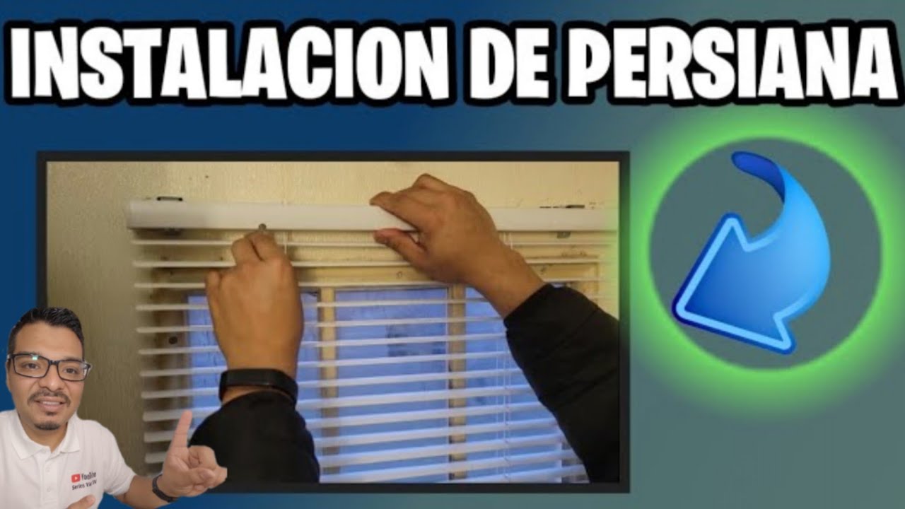 como instalar persiana para ventana o puertas de ventana