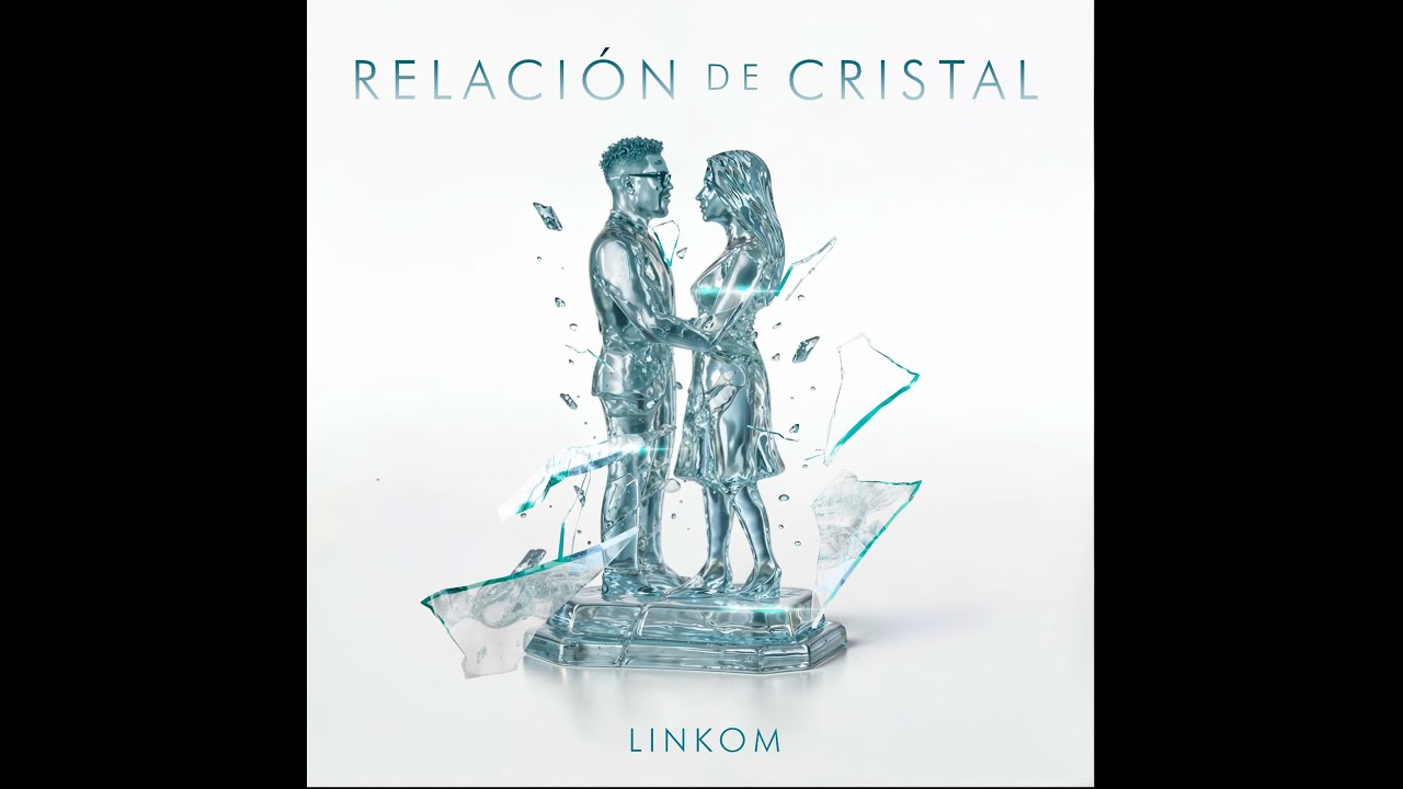 RELACION DE CRISTAL ❌ LINKOM