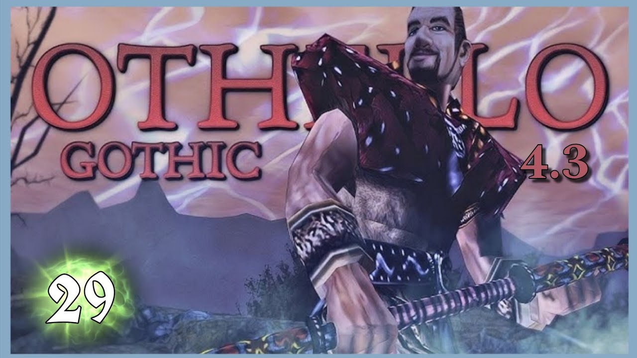 #29 Almanach  - Gothic 1: Othello Mod - Update 4.3 na 100%