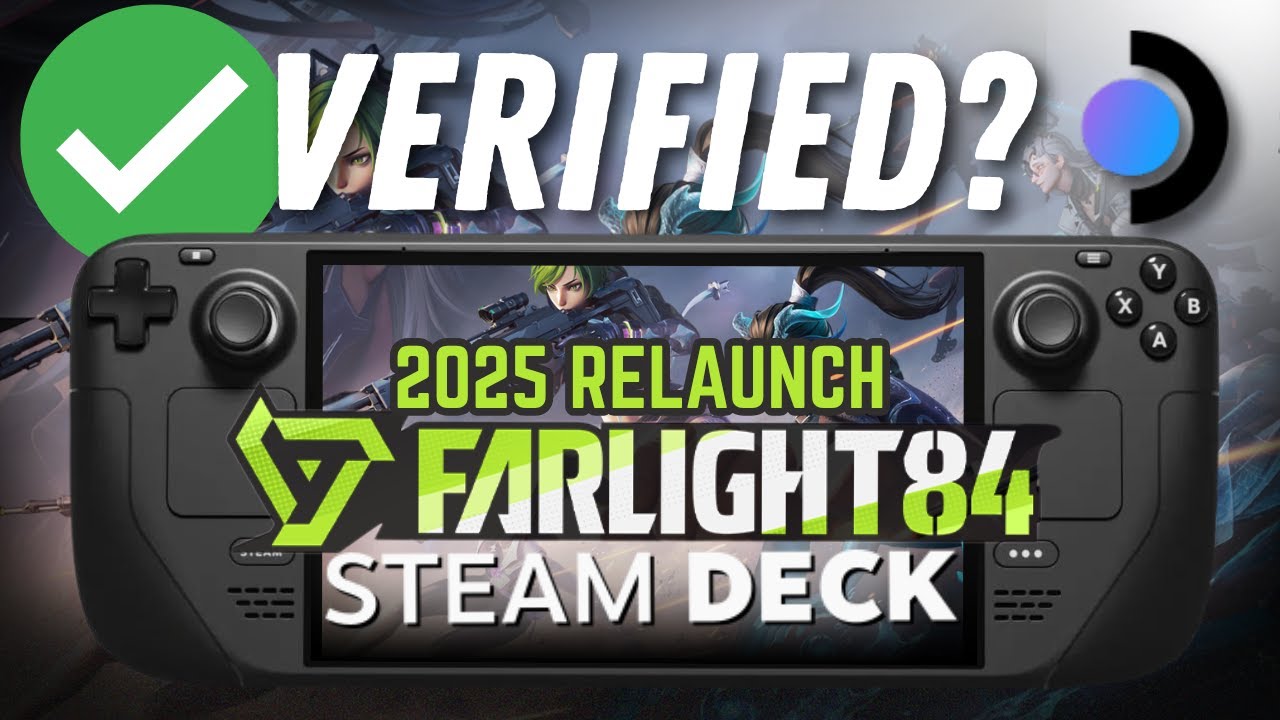 Farlight 84 Global Relaunch &ndash; Steam Deck Performance & BIG Issues
