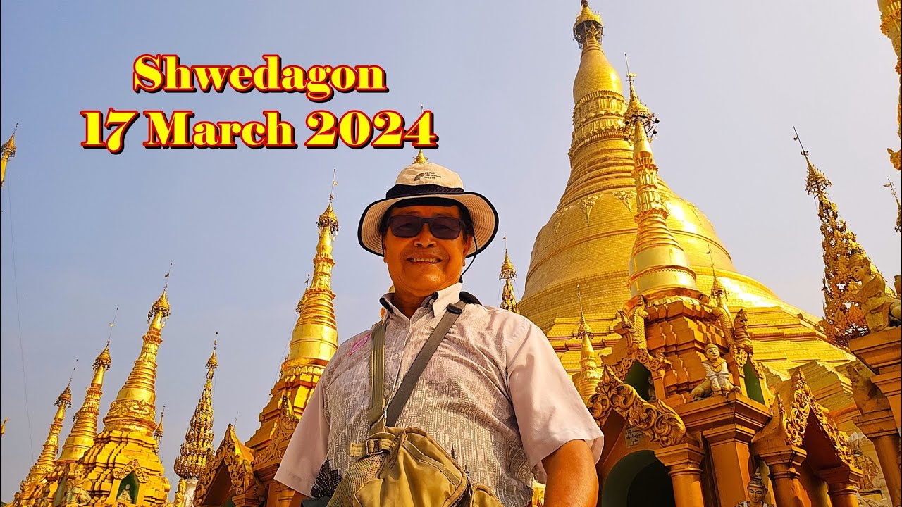 มหาเจดีย์เวดากอง 17 มีค.2567,Shwedagon Pagoda ,Yangon Myanmar 17 March 2024