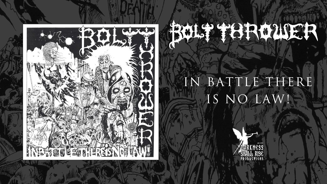BOLT THROWER - In Battle There Is No Law! - full album (DSR332 - DSR Productions)