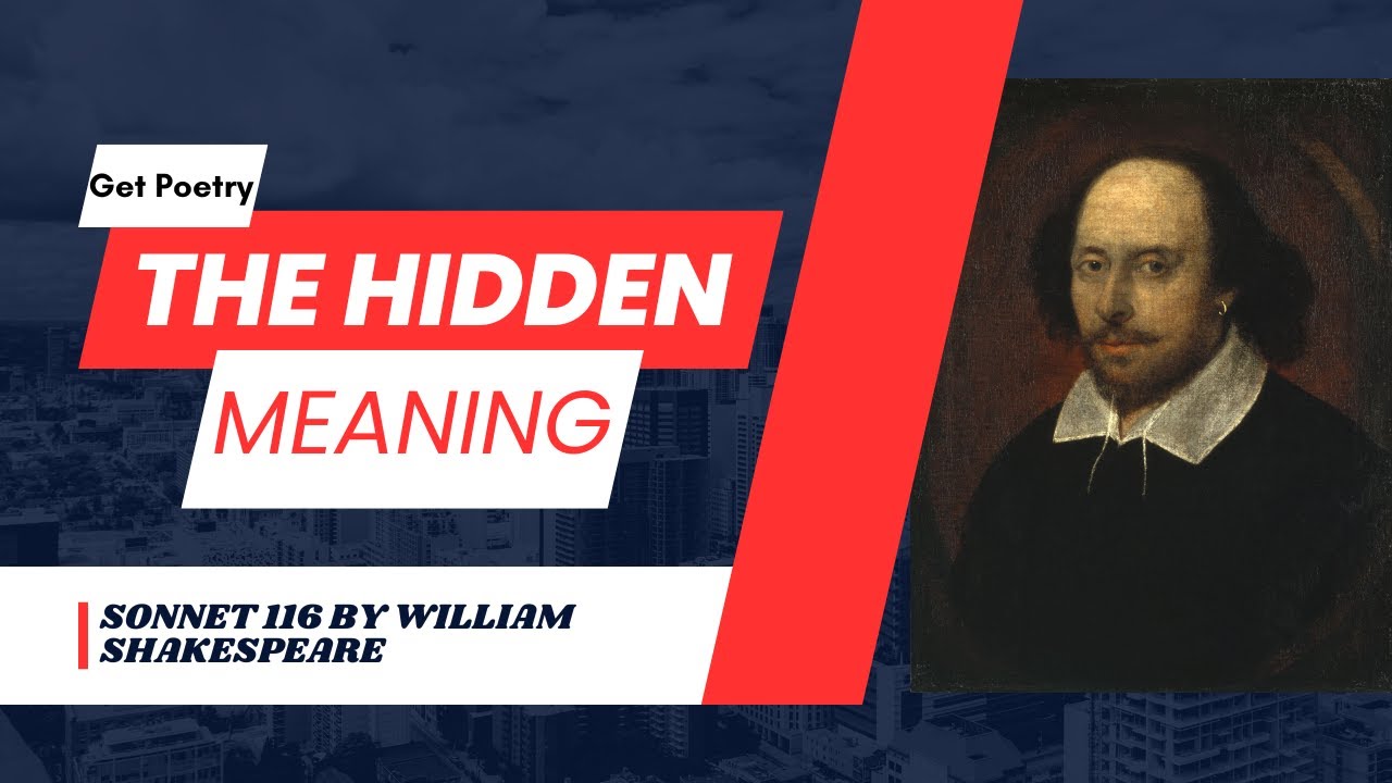 The Hidden Meaning in Sonnet 116