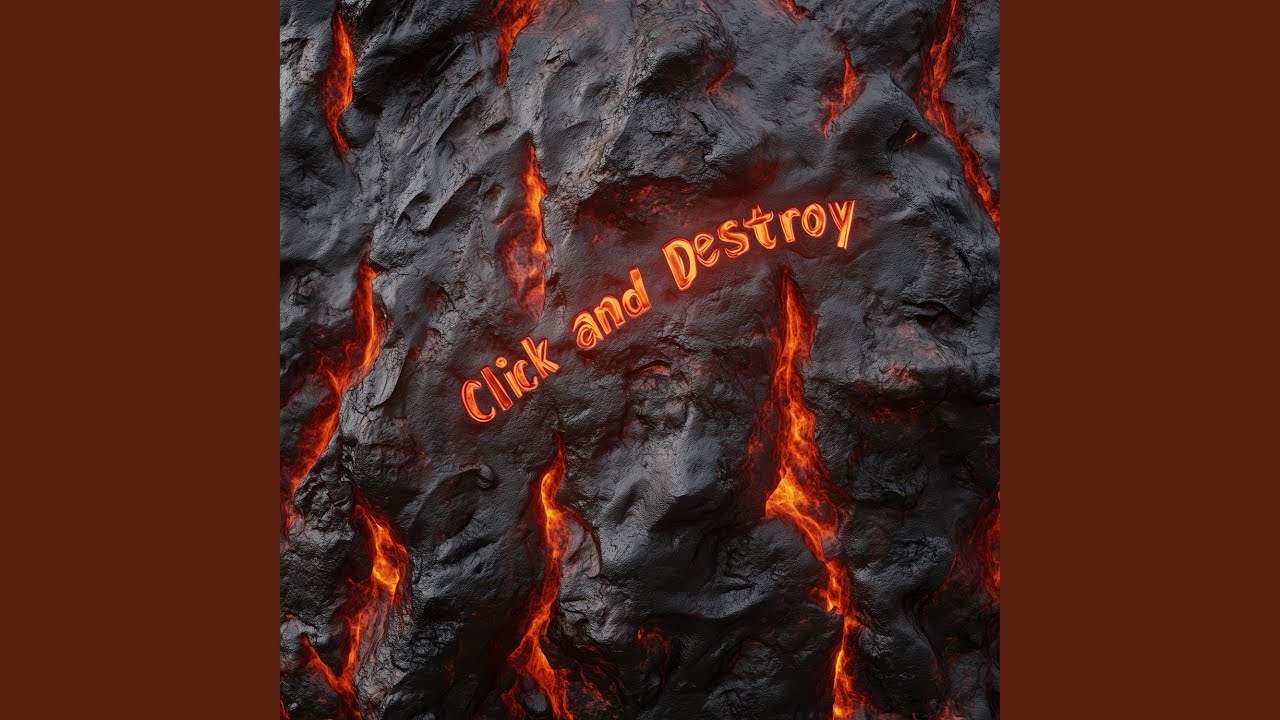Click and Destroy (Instrumental Version)