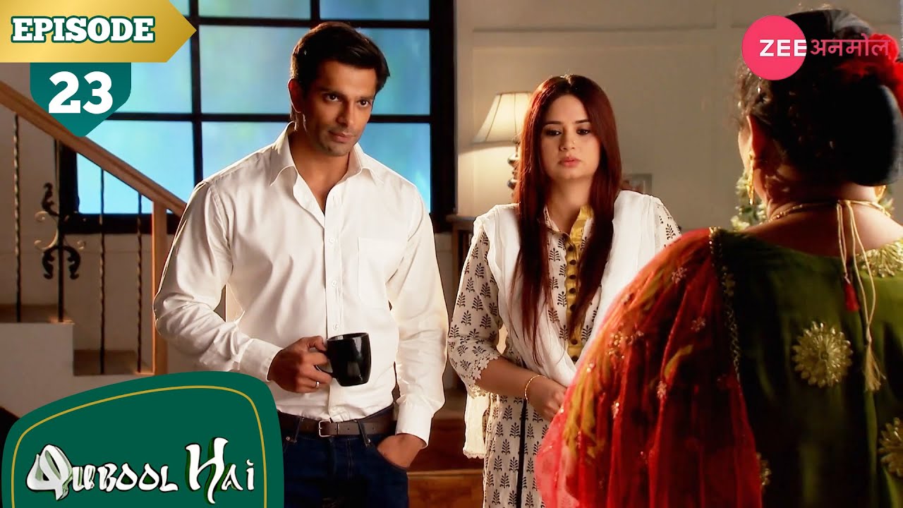 हस्सना को पता चली असद की असलियत | Qubool Hai | Full Episode - 23 | Surbhi | Karan | Zee Anmol