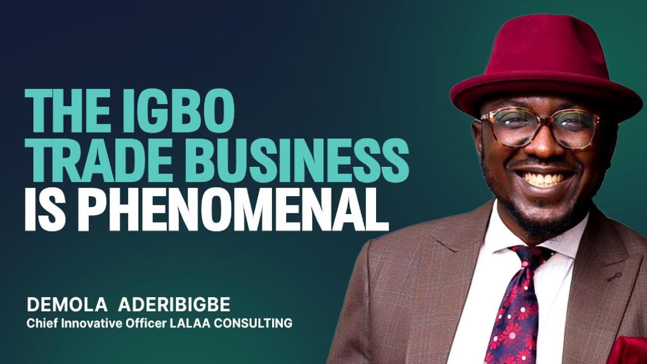 Unlocking the Secrets of the Igbo Trade Business | Dr. Demola Aderibigbe on Frankly Business