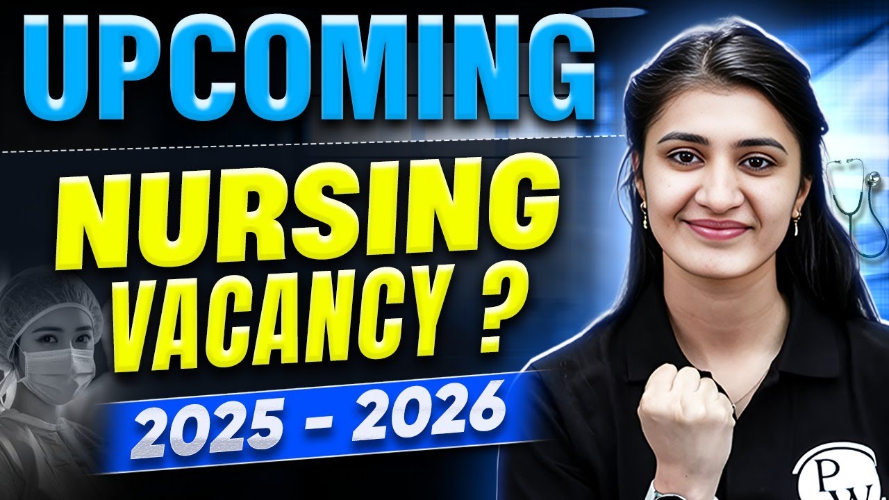 Upcoming Nursing Vacancies 2025&ndash;2026 🔔 | Latest Nursing Officer Recruitment Updates #nursing #norcet