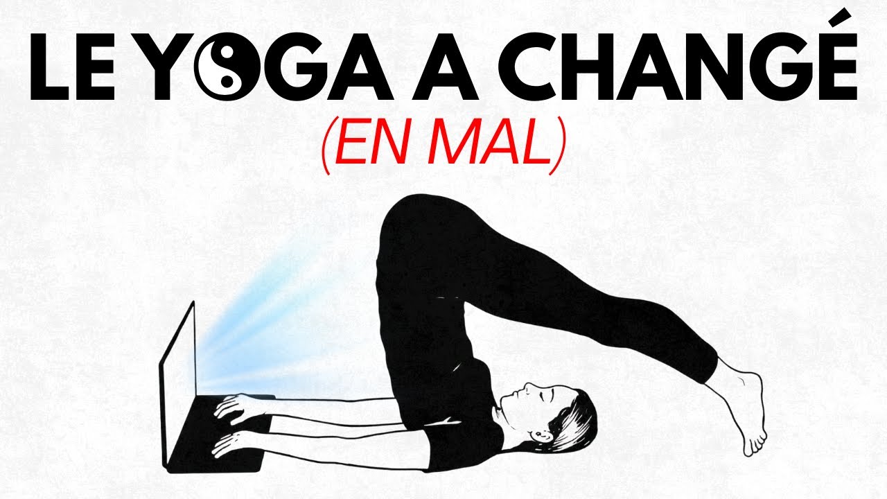 LES DANGERS CACH&Eacute;S DU YOGA MODERNE
