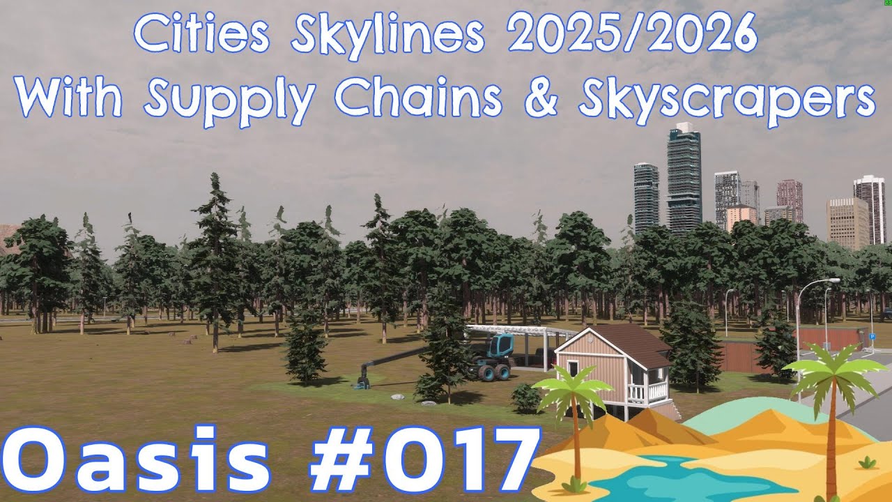 Cities Skylines 2 - Oasis (Full Build) - More Raw materials & Traffic Fixing - 17